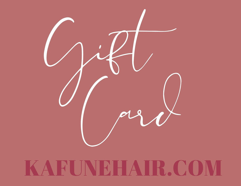 🎁 GIFT CARD🎁 - Kafuné hair (Growing Upscale Hair LLC)